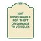 Signmission Not Responsible for Theft or Damage to Vehicles Heavy-Gauge Aluminum Sign, 24" H, TG-1824-23540 A-DES-TG-1824-23540 - alternate 1